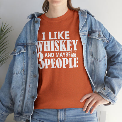 "I Like Whiskey & Like 3 People" T-Shirt - Weave Got Gifts - Unique Gifts You Won’t Find Anywhere Else!