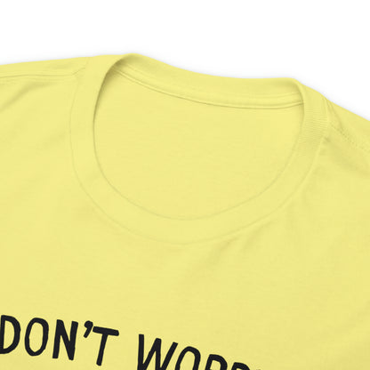 "Don't Worry, Beer Happy" T-Shirt - Weave Got Gifts - Unique Gifts You Won’t Find Anywhere Else!