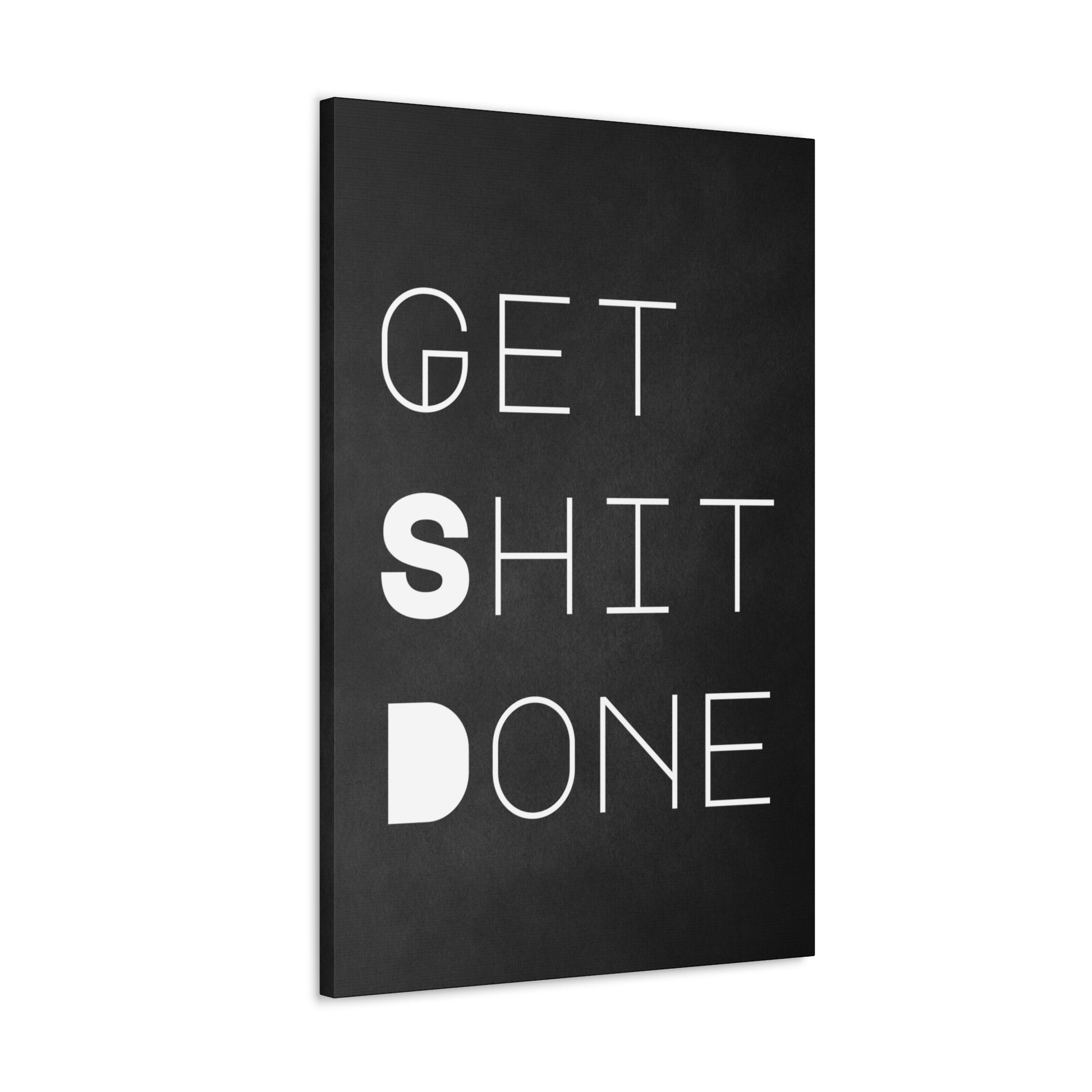 "Get Sh*t Done" Wall Art - Weave Got Gifts - Unique Gifts You Won’t Find Anywhere Else!