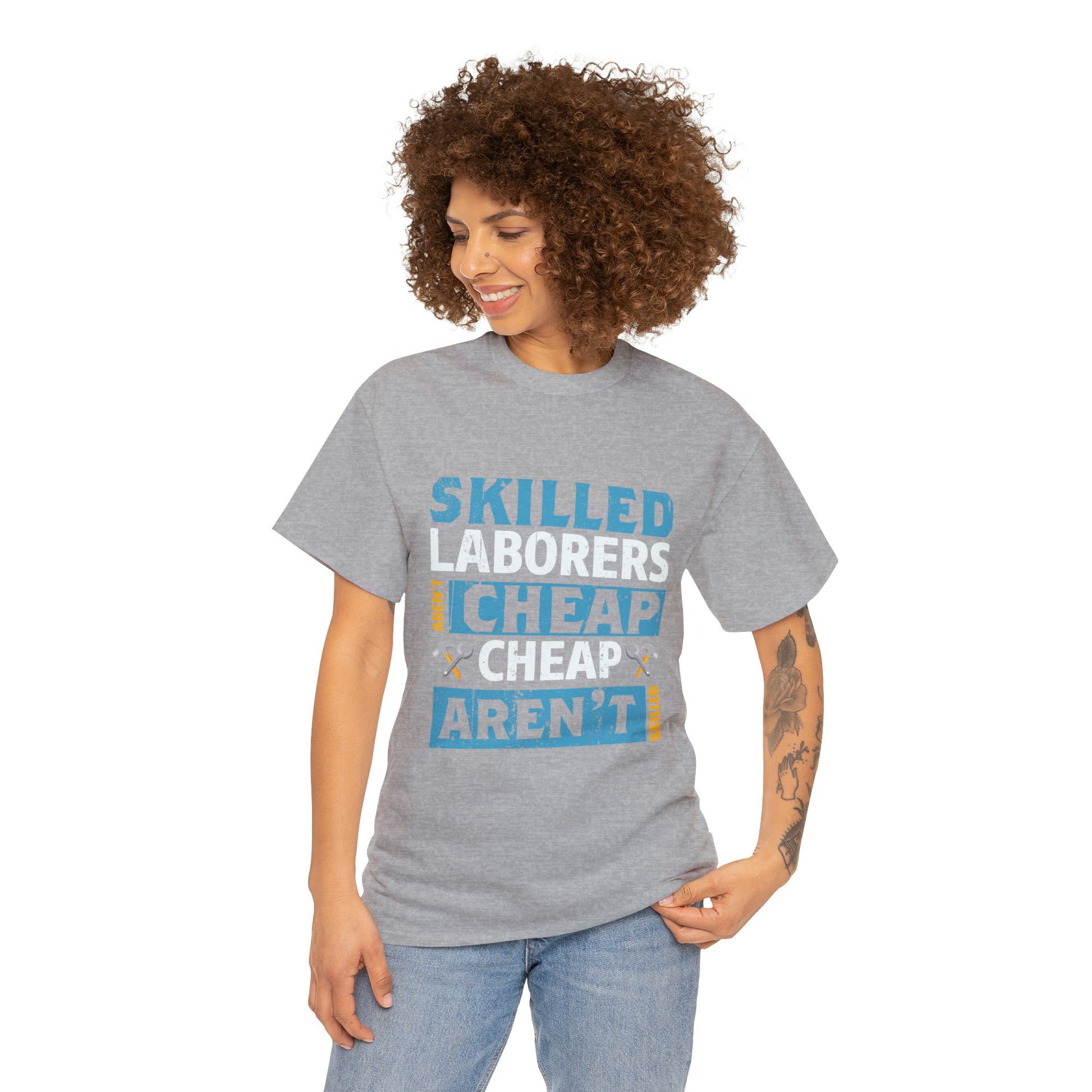 "Skilled Labor Is Not Cheap" T Shirt - Weave Got Gifts - Unique Gifts You Won’t Find Anywhere Else!