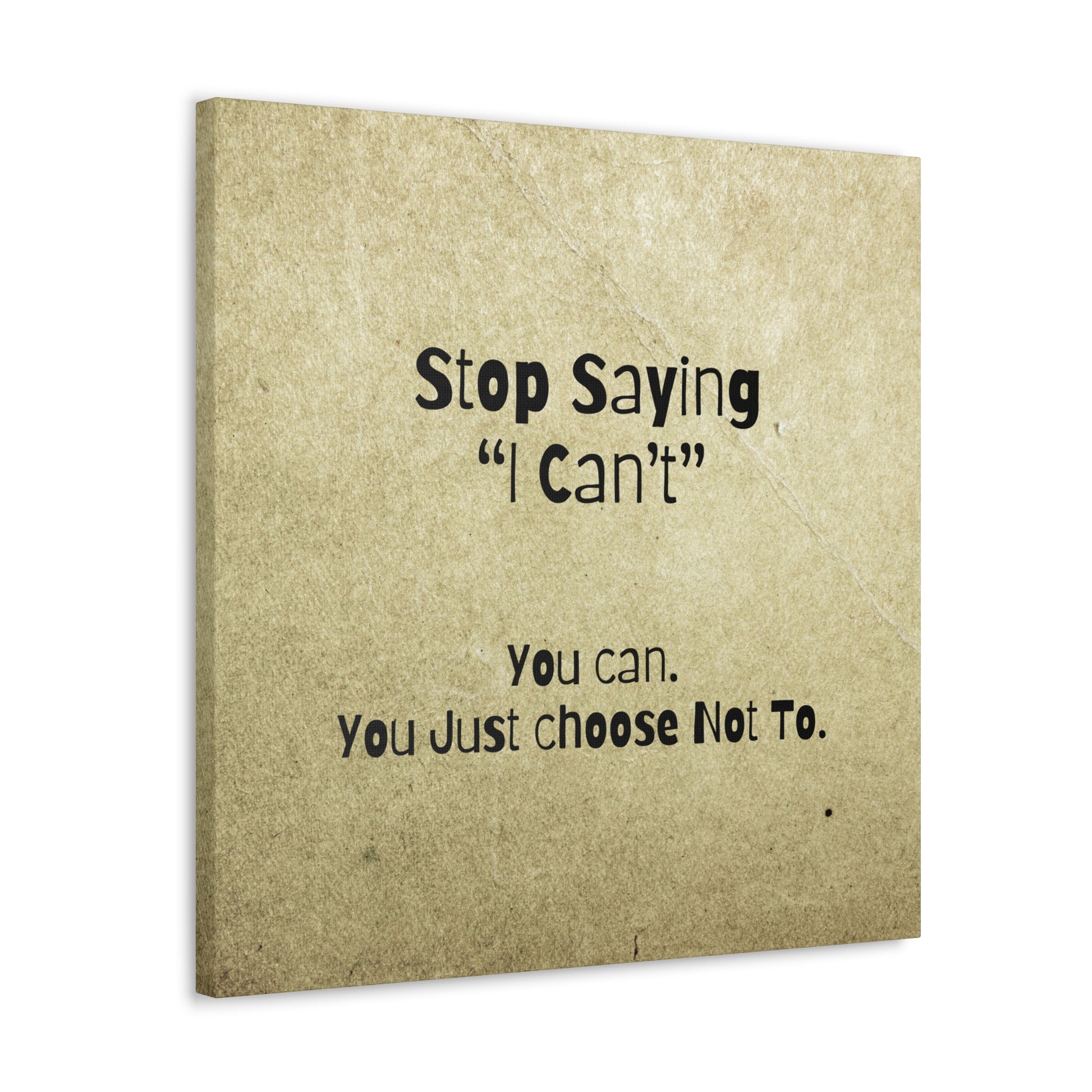 "Stop Saying I Can't" Wall Art - Weave Got Gifts - Unique Gifts You Won’t Find Anywhere Else!