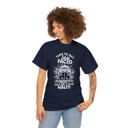 "Time To Get Ship Faced" T-Shirt - Weave Got Gifts - Unique Gifts You Won’t Find Anywhere Else!