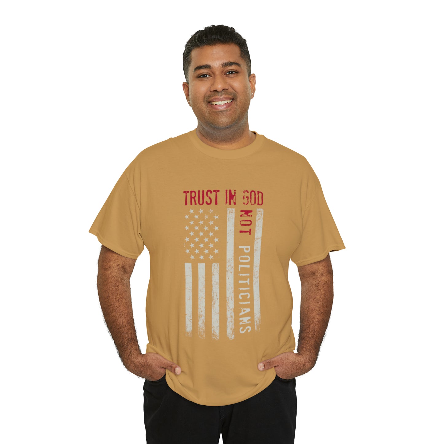 "Trust In God, Not Politicians" T-Shirt - Weave Got Gifts - Unique Gifts You Won’t Find Anywhere Else!