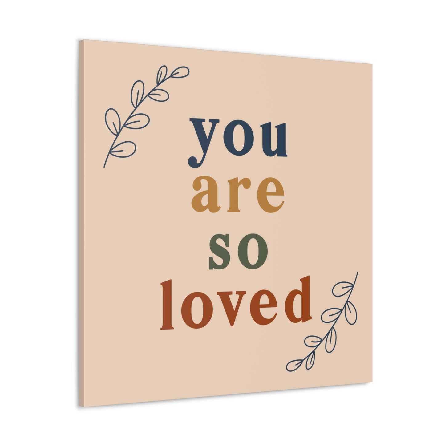 You Are So Loved Wall Art