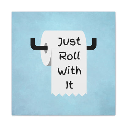 "Just Roll With It" Wall Art - Weave Got Gifts - Unique Gifts You Won’t Find Anywhere Else!