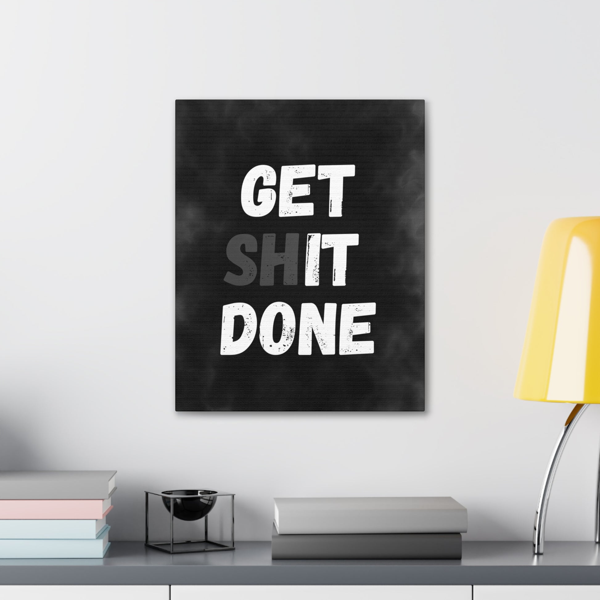 "Get It Done" Wall Art - Weave Got Gifts - Unique Gifts You Won’t Find Anywhere Else!