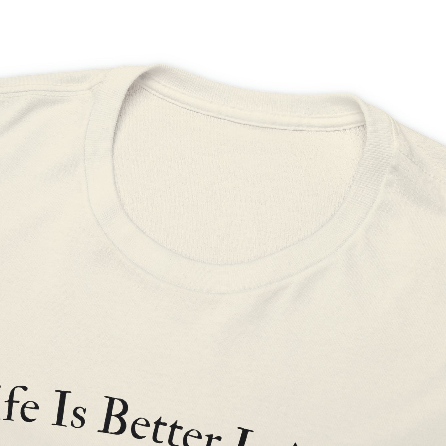 "Life Is Better In The Woods" T-Shirt - Weave Got Gifts - Unique Gifts You Won’t Find Anywhere Else!