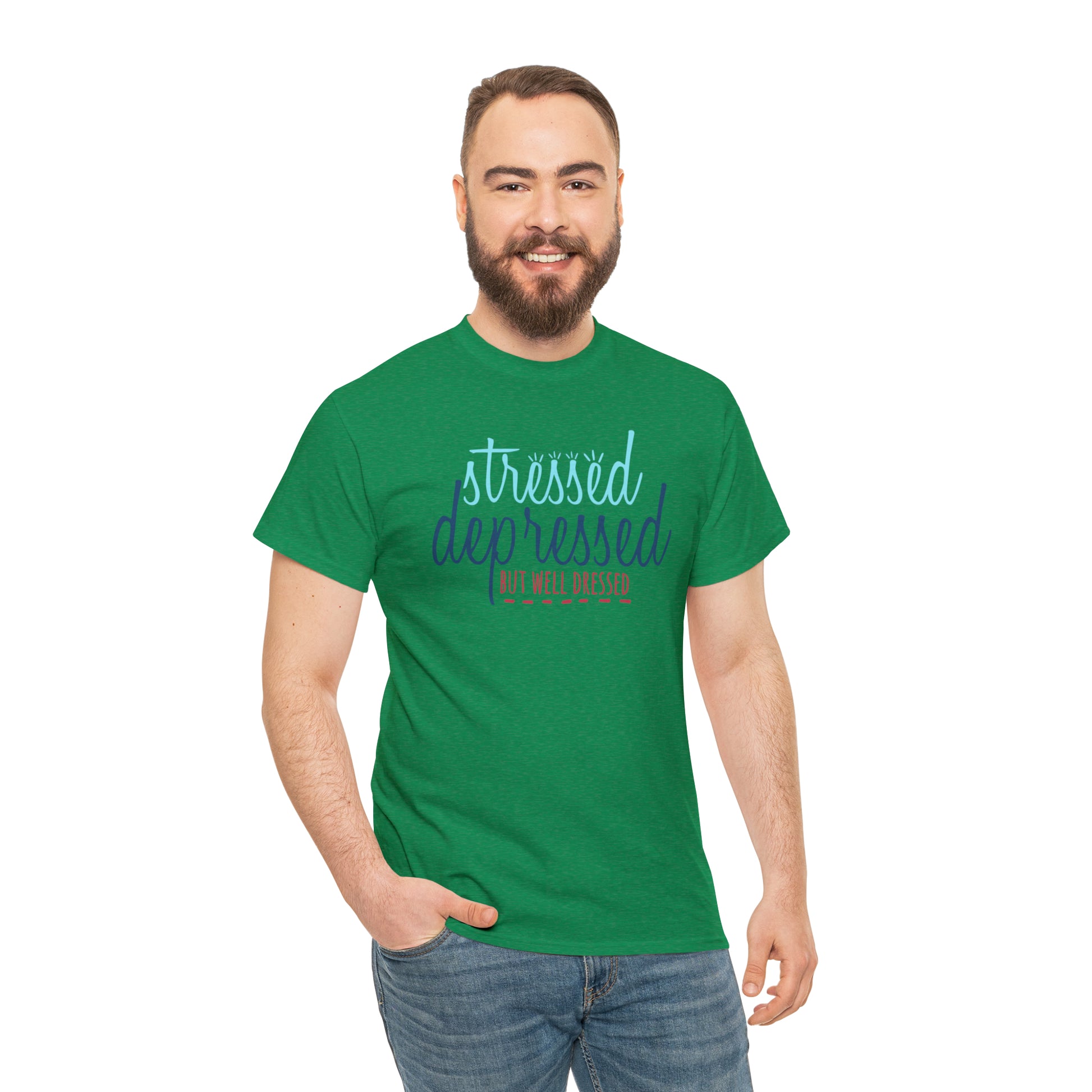 "Stressed, Depressed, But Well Dressed" T-Shirt - Weave Got Gifts - Unique Gifts You Won’t Find Anywhere Else!