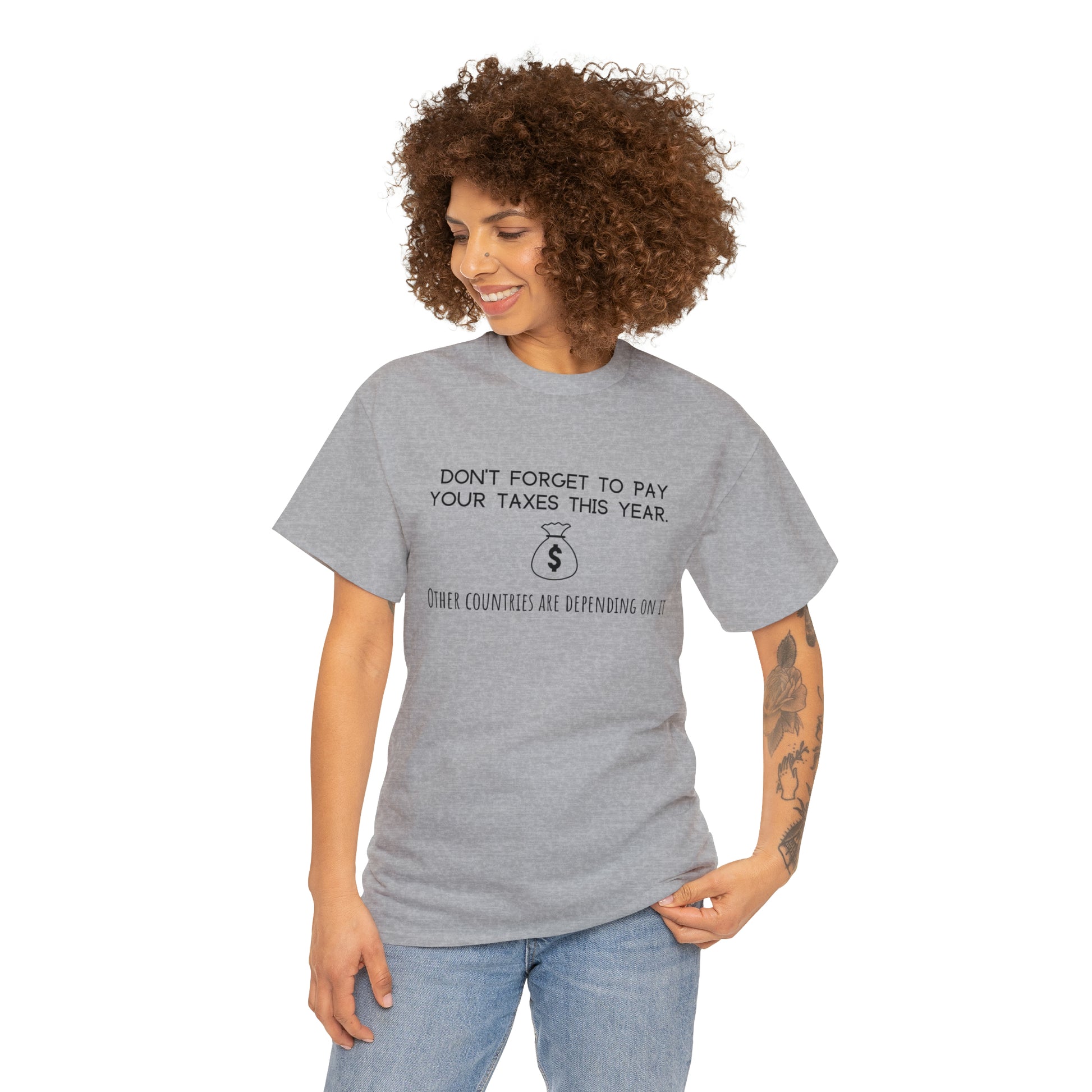 "Tax Reminder" T-Shirt - Weave Got Gifts - Unique Gifts You Won’t Find Anywhere Else!