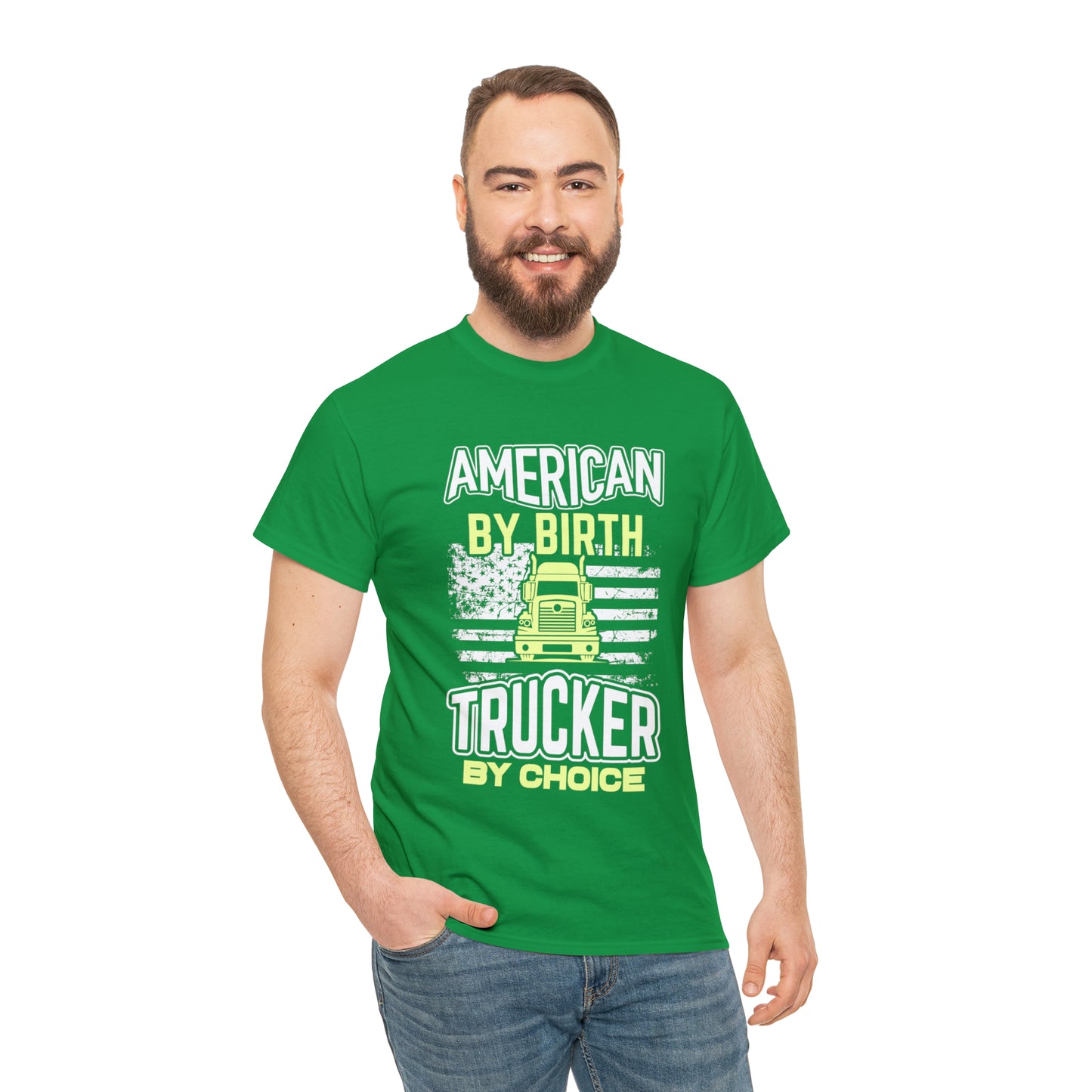 "American By Birth, Trucker By Choice" T-Shirt - Weave Got Gifts - Unique Gifts You Won’t Find Anywhere Else!