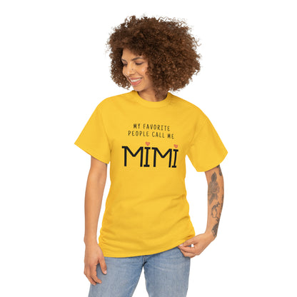 "My Favorite People Call Me Mimi" T-Shirt - Weave Got Gifts - Unique Gifts You Won’t Find Anywhere Else!