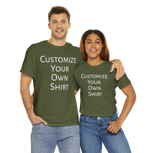 Create Your Own Shirt (White Font) - Weave Got Gifts - Unique Gifts You Won’t Find Anywhere Else!