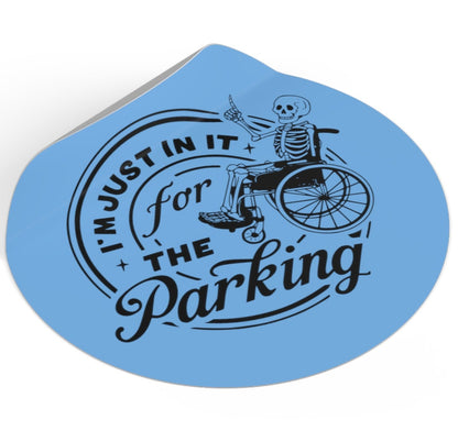 "Funny Car Decal Skeleton in Wheelchair with Text 'I'm Just In It for the Parking'"