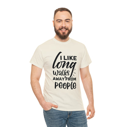 "I Like Long Walks Away From People" T-Shirt - Weave Got Gifts - Unique Gifts You Won’t Find Anywhere Else!