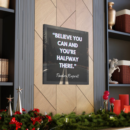 "Believe You Can And You're Halfway There" Wall Art - Weave Got Gifts - Unique Gifts You Won’t Find Anywhere Else!