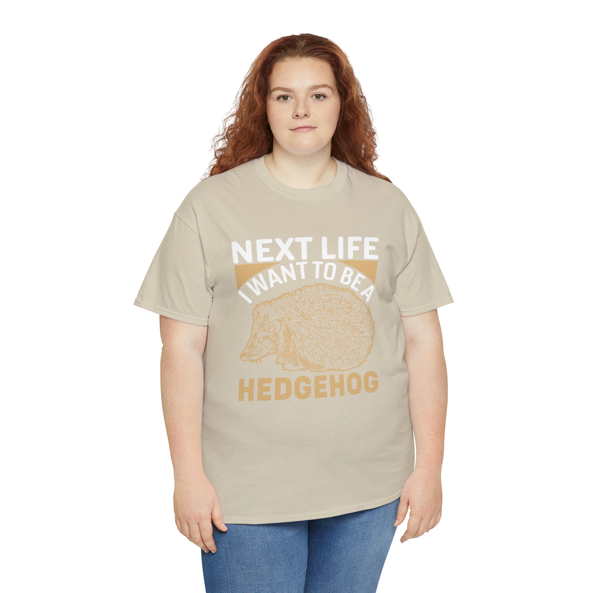 "Next Life I Want To Be A Hedgehog" T-Shirt - Weave Got Gifts - Unique Gifts You Won’t Find Anywhere Else!