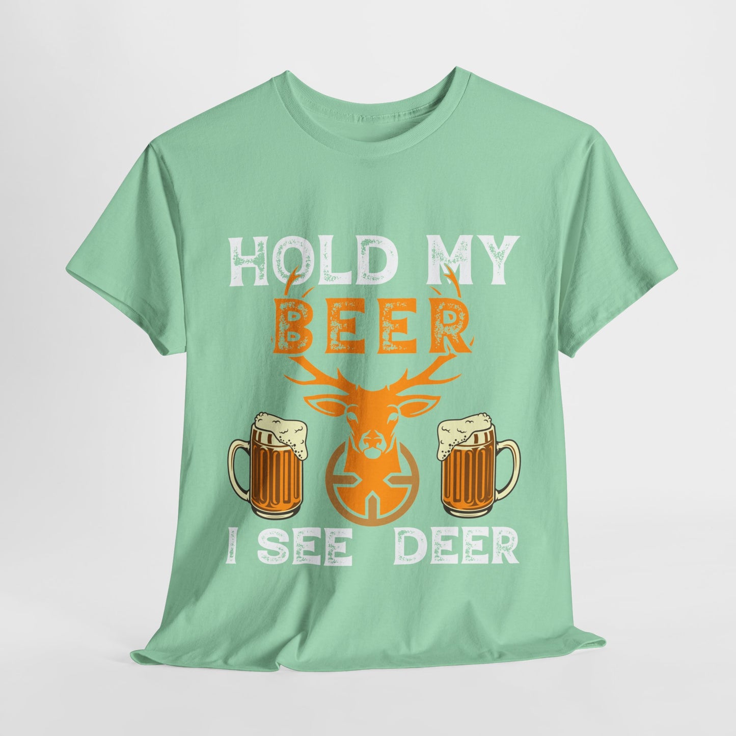 Hold My Beer, I See Deer T-Shirt