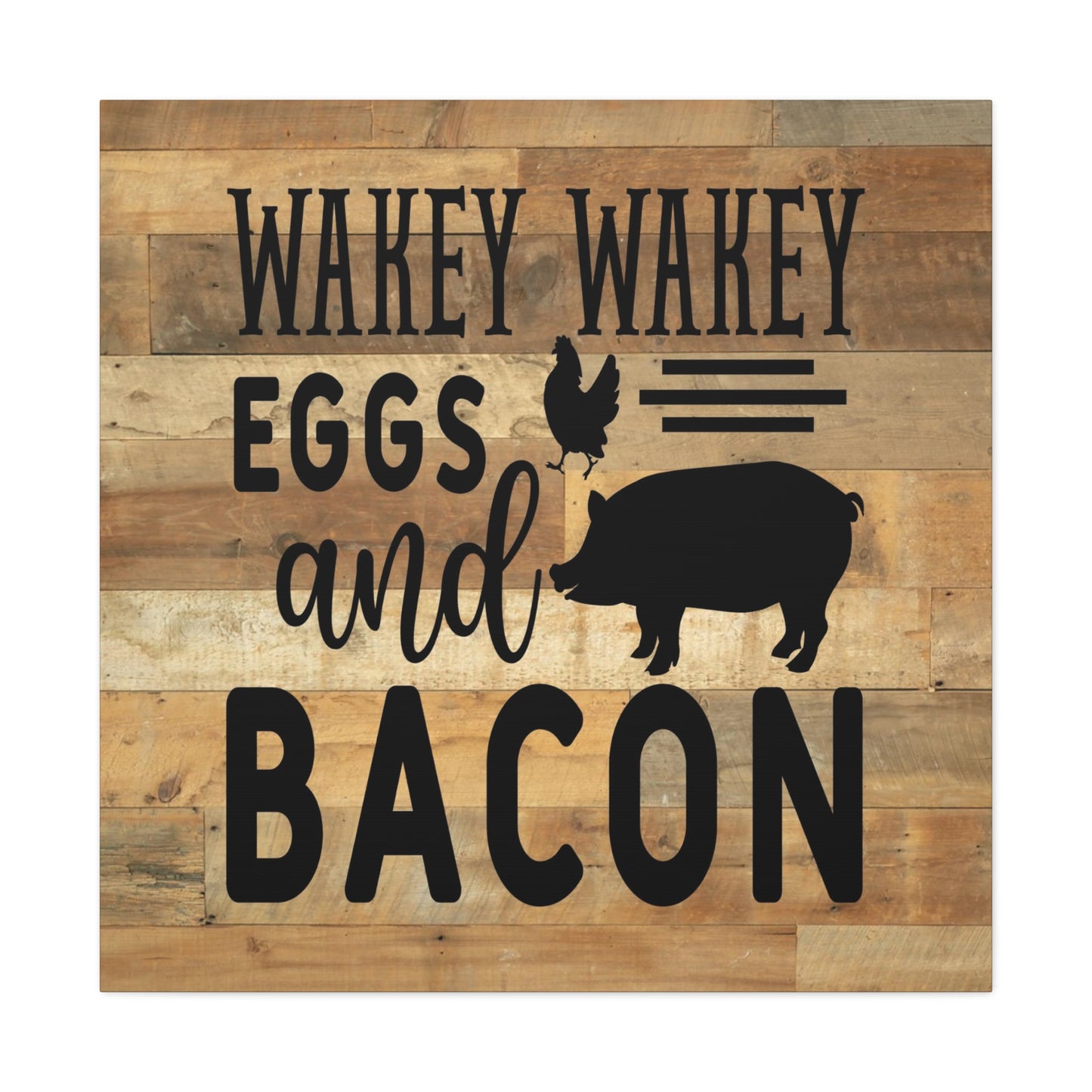 "Wakey Wakey Eggs And Bacon" Wall Art - Weave Got Gifts - Unique Gifts You Won’t Find Anywhere Else!