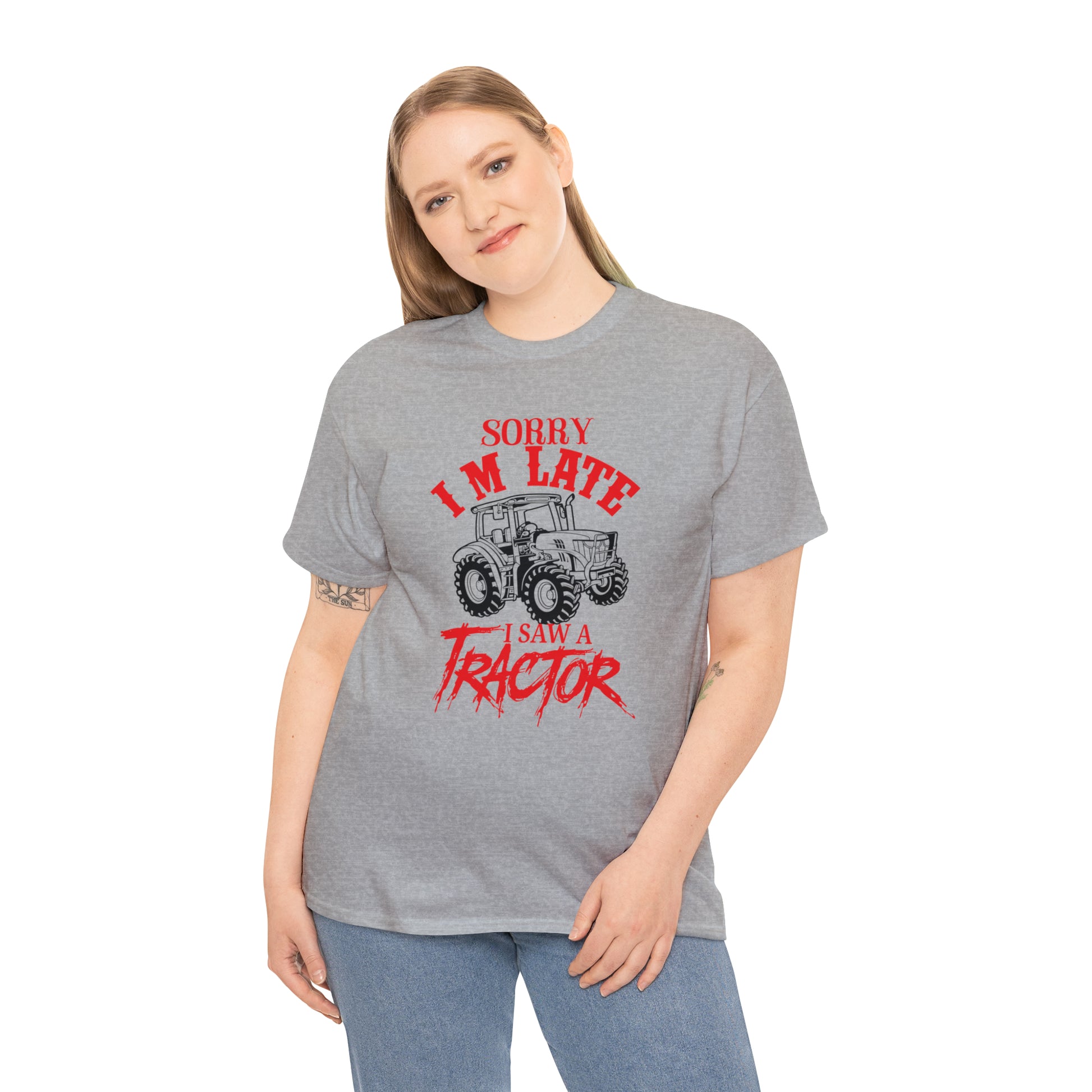 "Sorry I'm Late, I Saw A Tractor" T-Shirt - Weave Got Gifts - Unique Gifts You Won’t Find Anywhere Else!