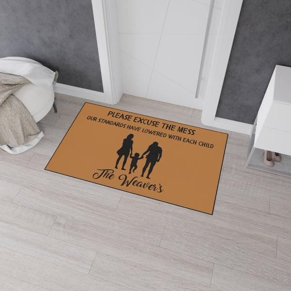 "Please Excuse Our Mess" Custom Door Mat - Weave Got Gifts - Unique Gifts You Won’t Find Anywhere Else!