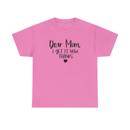 "Dear Mom" T-Shirt - Weave Got Gifts - Unique Gifts You Won’t Find Anywhere Else!