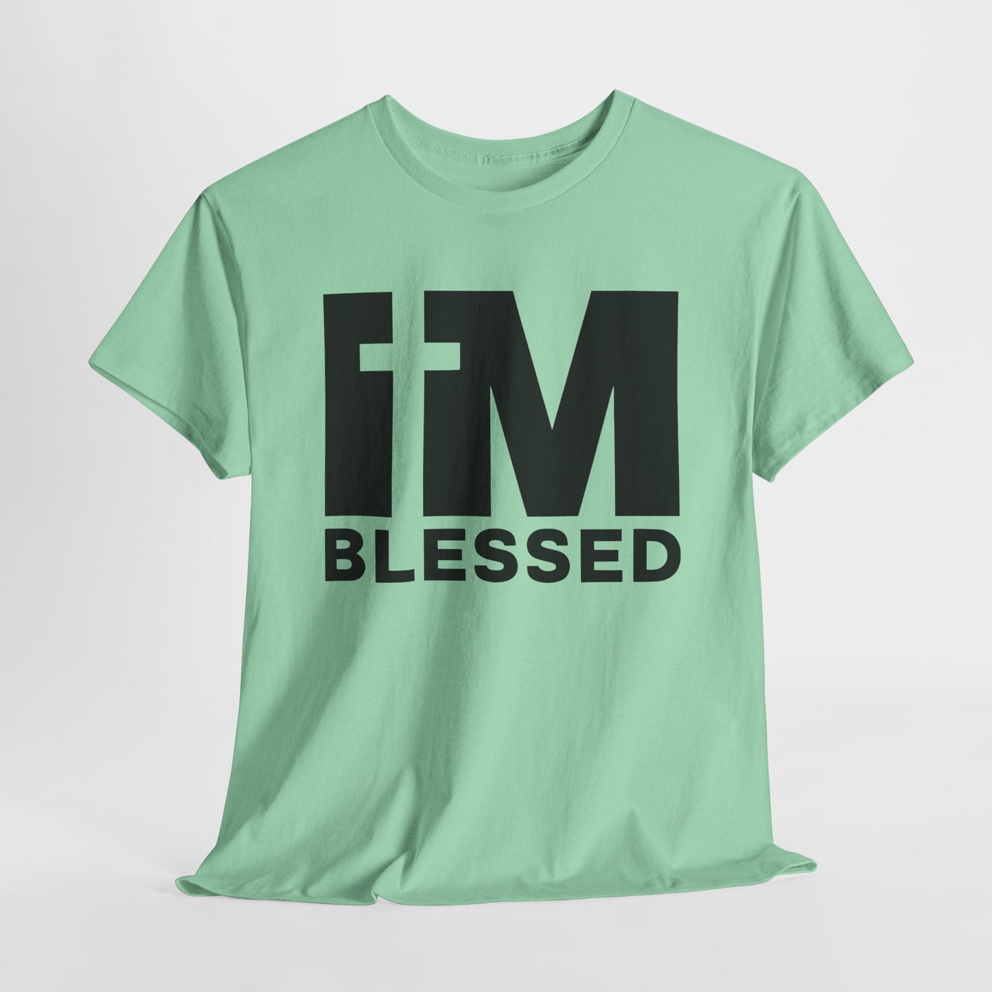 I'm Blessed T-Shirt