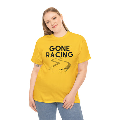 "Gone Racing" T-Shirt - Weave Got Gifts - Unique Gifts You Won’t Find Anywhere Else!