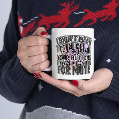 Sarcastic coffee mug for women
