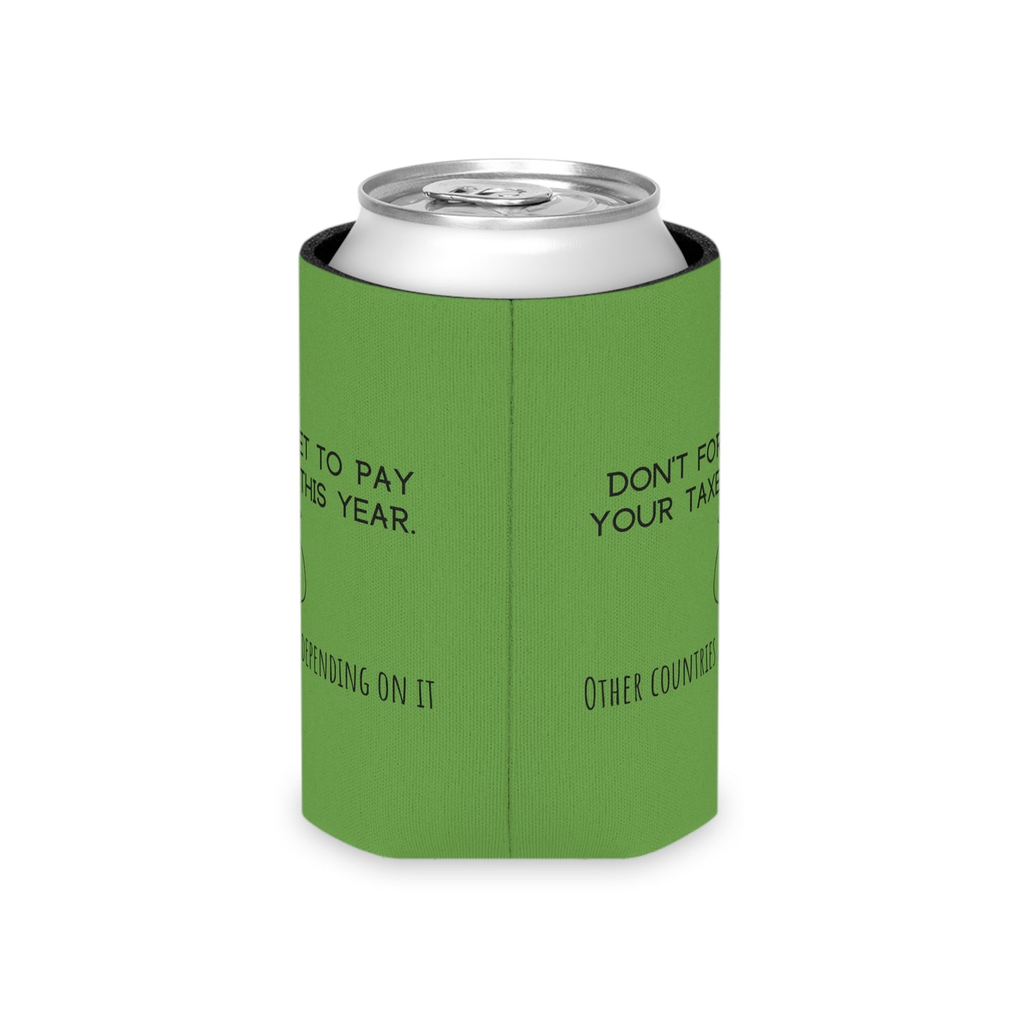 Humorous Tax Season Koozie for Beverages
