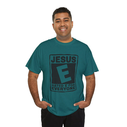 Jesus Rated E For Everyone T-Shirt