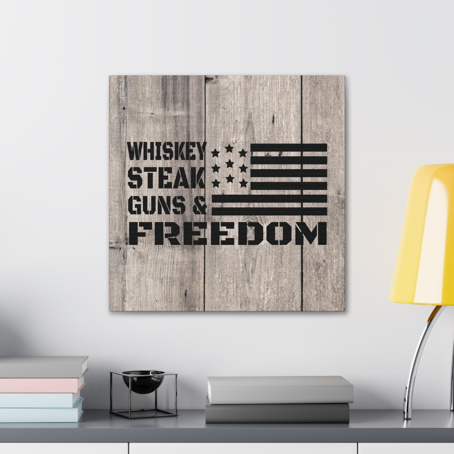 "Whiskey, Steak, Guns & Freedom" Canvas Wall Art - Weave Got Gifts - Unique Gifts You Won’t Find Anywhere Else!