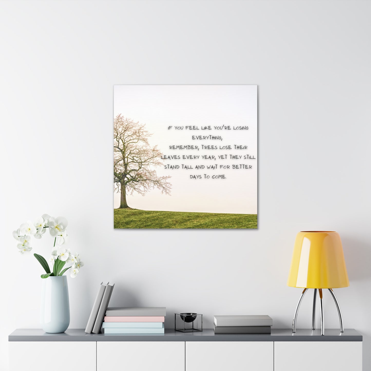 "If You Feel Like You're Losing Everything" Wall Art - Weave Got Gifts - Unique Gifts You Won’t Find Anywhere Else!