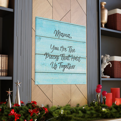 "Mama, You Are The Pieces That Hold Us Together" Wall Art - Weave Got Gifts - Unique Gifts You Won’t Find Anywhere Else!