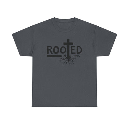 Rooted In Christ T Shirt