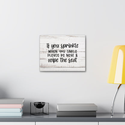 "If You Sprinkle When You Tinkle" Wall Art - Weave Got Gifts - Unique Gifts You Won’t Find Anywhere Else!