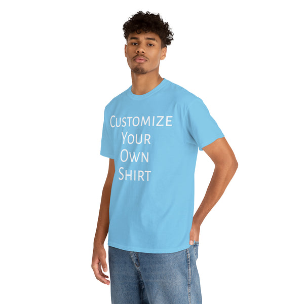 Create Your Own Shirt (White Font) - Weave Got Gifts - Unique Gifts You Won’t Find Anywhere Else!