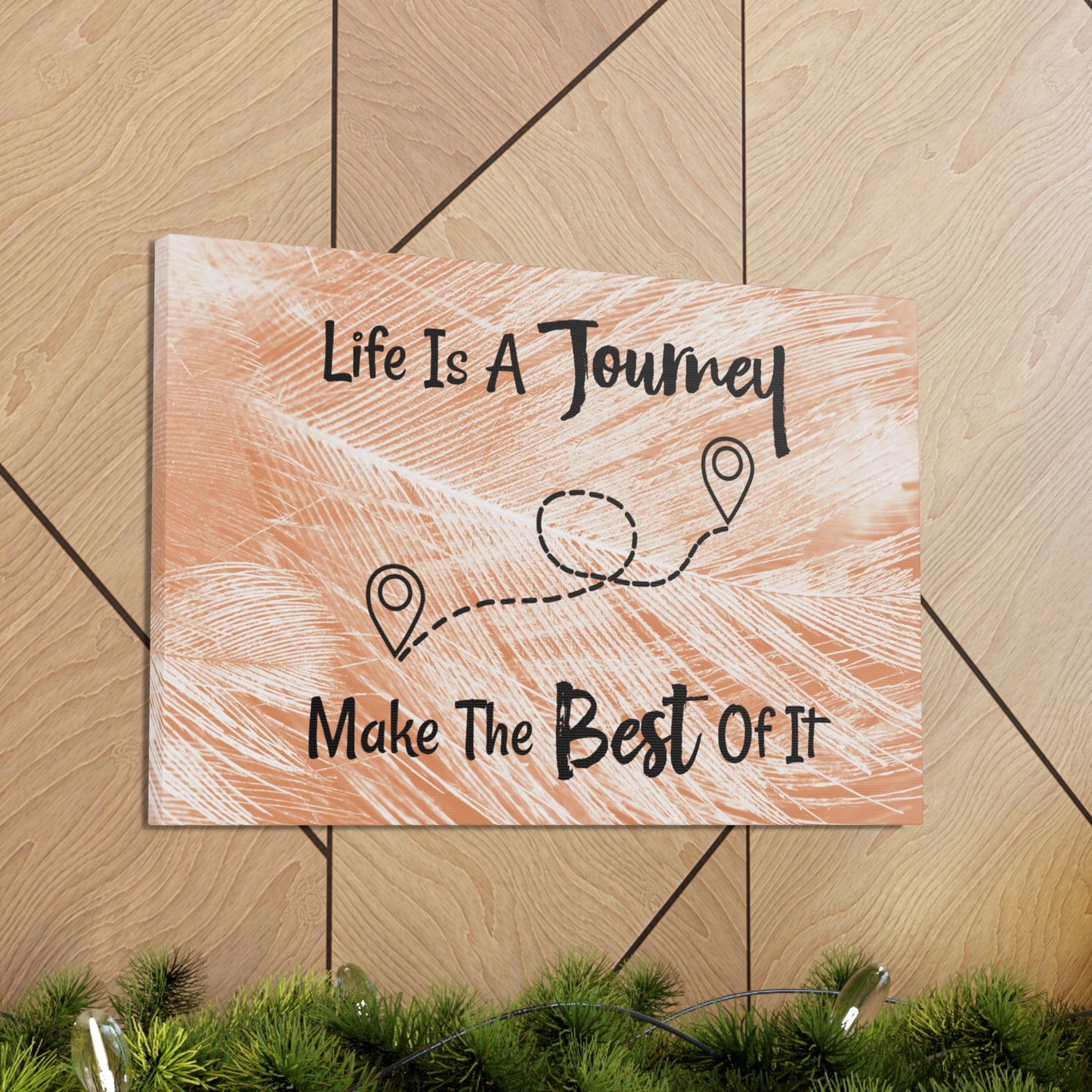 "Life Is A Journey, Make The Best Of It" Wall Art - Weave Got Gifts - Unique Gifts You Won’t Find Anywhere Else!