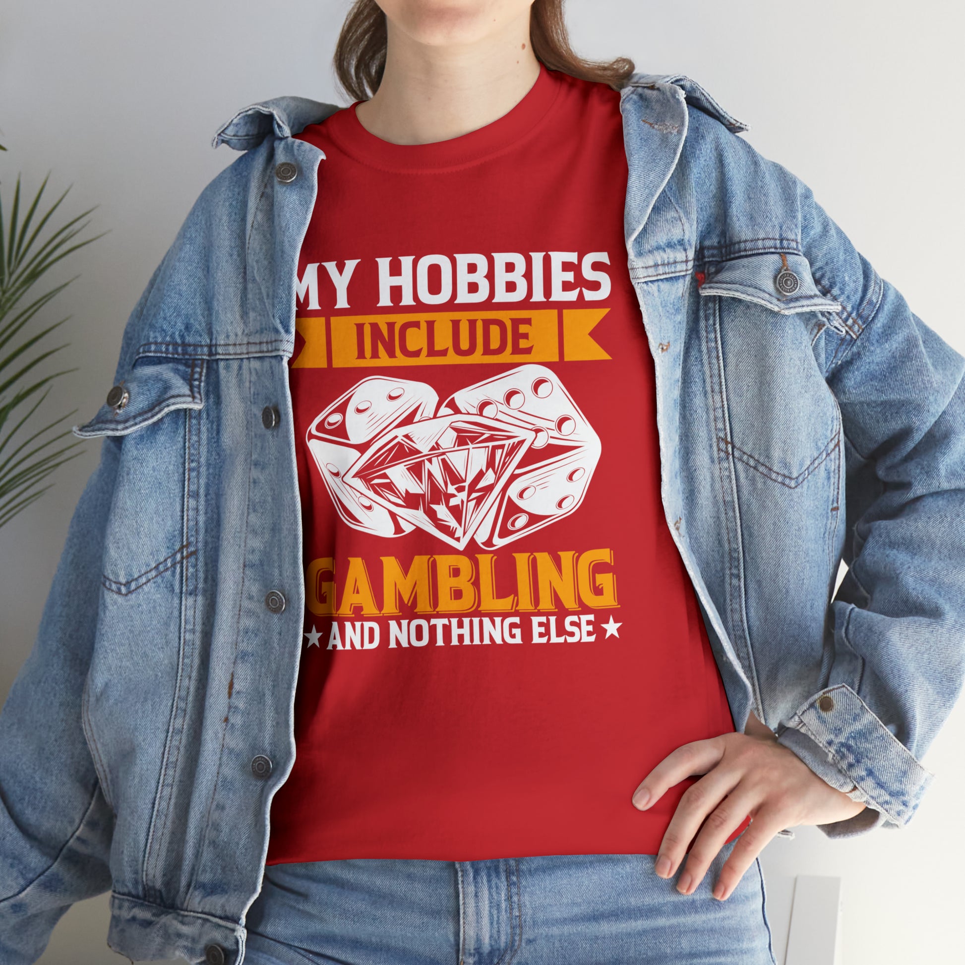 "Gambling Hobby" T-Shirt - Weave Got Gifts - Unique Gifts You Won’t Find Anywhere Else!