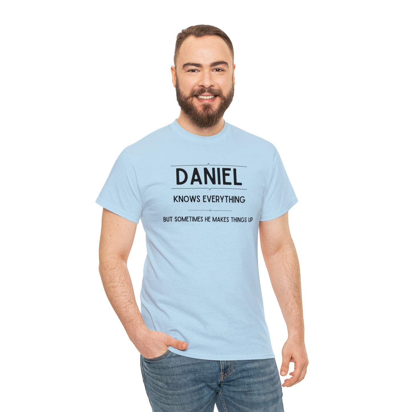 "Daniel Knows Everything" T-Shirt - Weave Got Gifts - Unique Gifts You Won’t Find Anywhere Else!