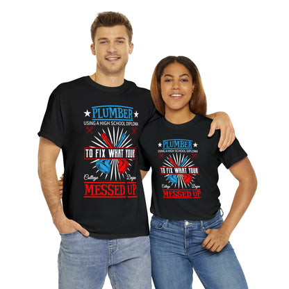 "Plumber" T-Shirt - Weave Got Gifts - Unique Gifts You Won’t Find Anywhere Else!