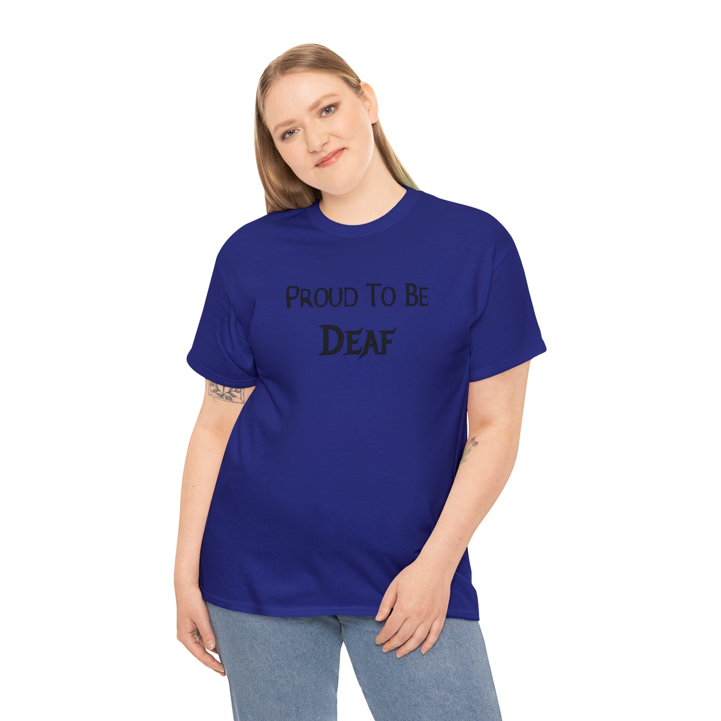 "Proud To Be Deaf" T-Shirt - Weave Got Gifts - Unique Gifts You Won’t Find Anywhere Else!