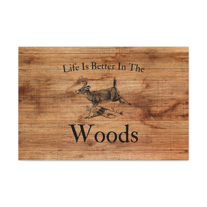 "Life Is Better In The Woods" Wall Art - Weave Got Gifts - Unique Gifts You Won’t Find Anywhere Else!