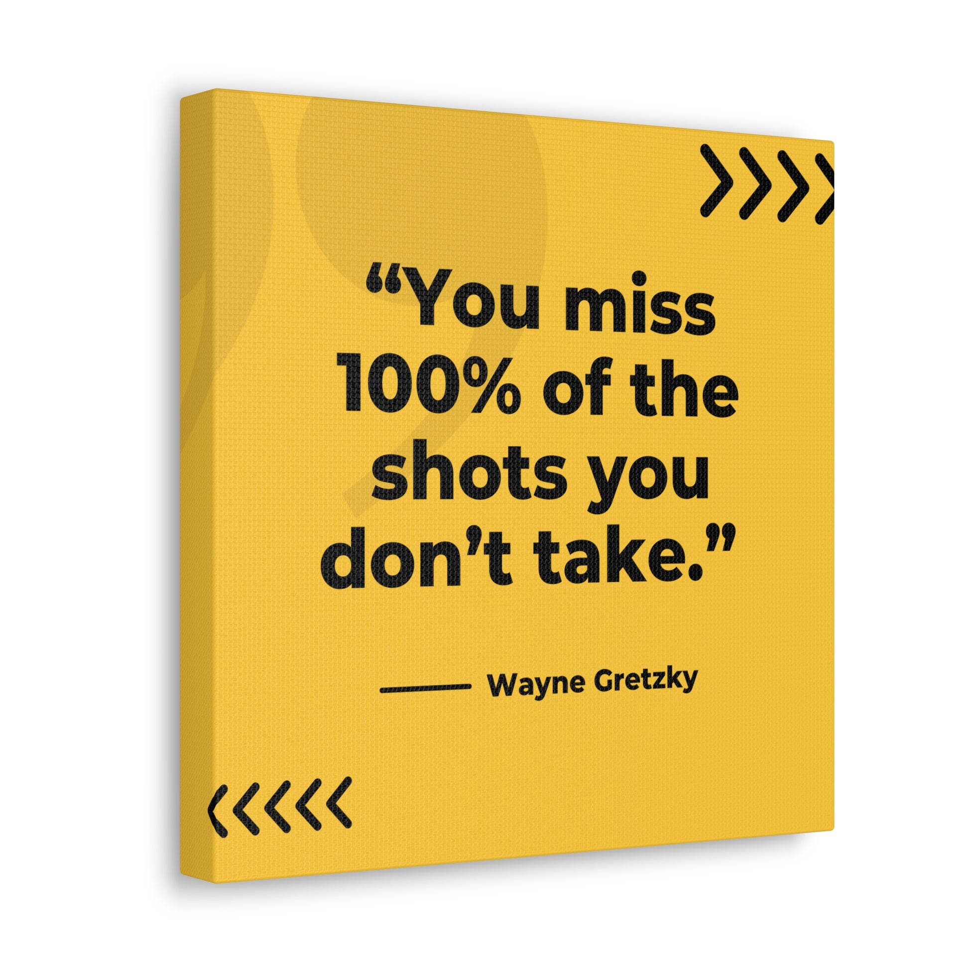 "You Miss 100% Of The Shots You Don't Take" Wall Art - Weave Got Gifts - Unique Gifts You Won’t Find Anywhere Else!