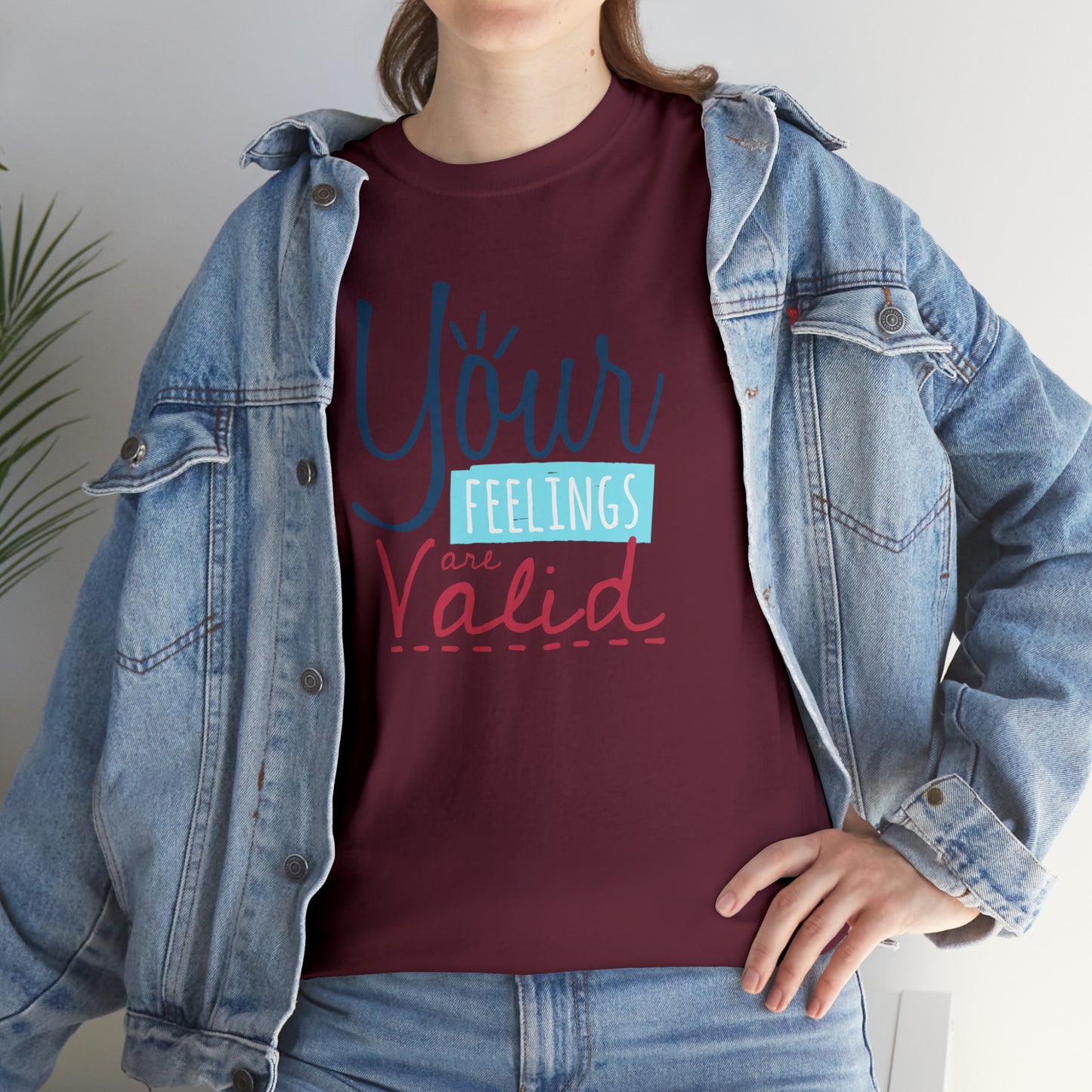 "Your Feelings Are Valid" T-Shirt - Weave Got Gifts - Unique Gifts You Won’t Find Anywhere Else!