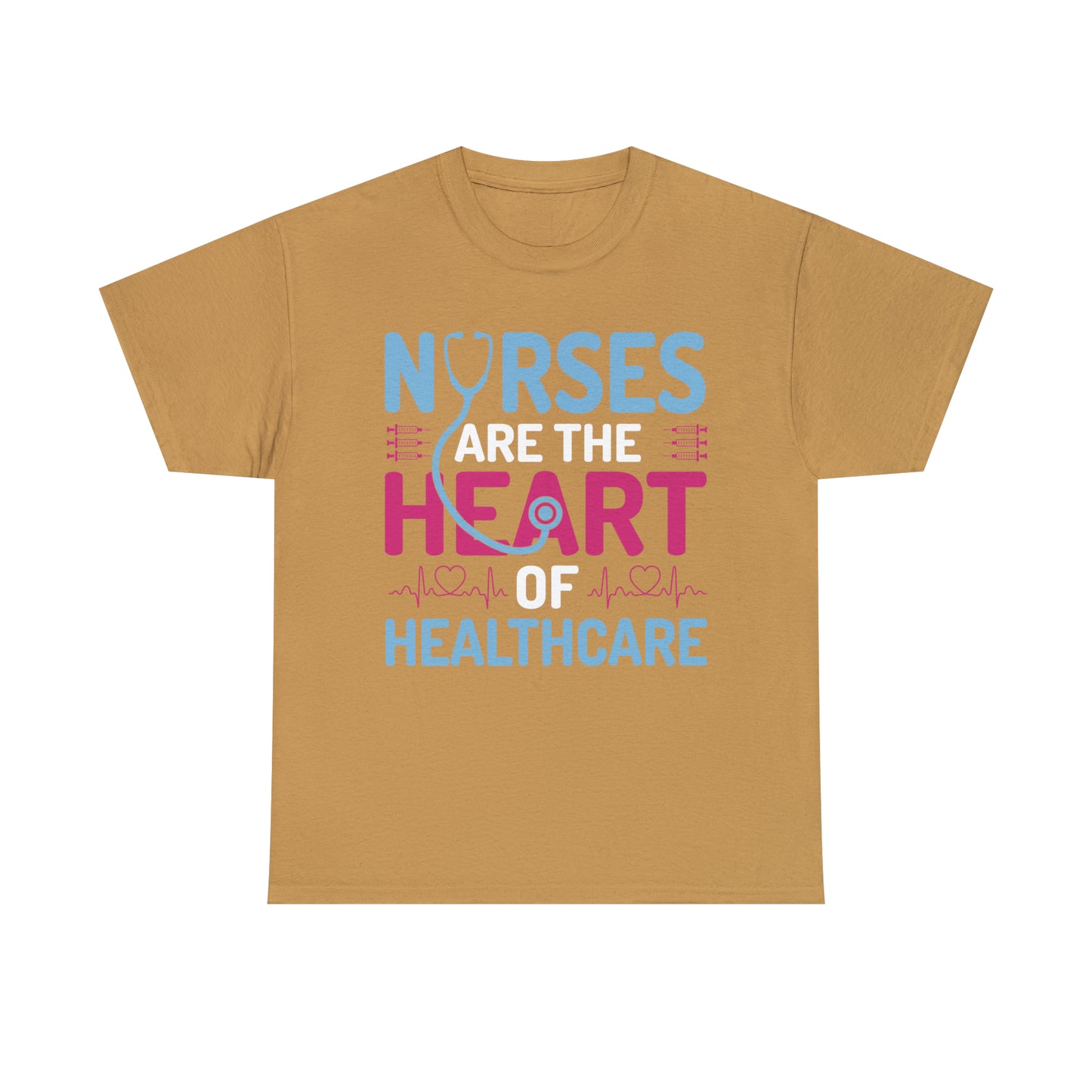 Nurses Are the Heart of Healthcare cotton t-shirt
