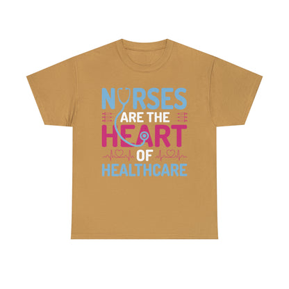 "Nurses Are The Heart Of Healthcare" T-Shirt - Weave Got Gifts - Unique Gifts You Won’t Find Anywhere Else!