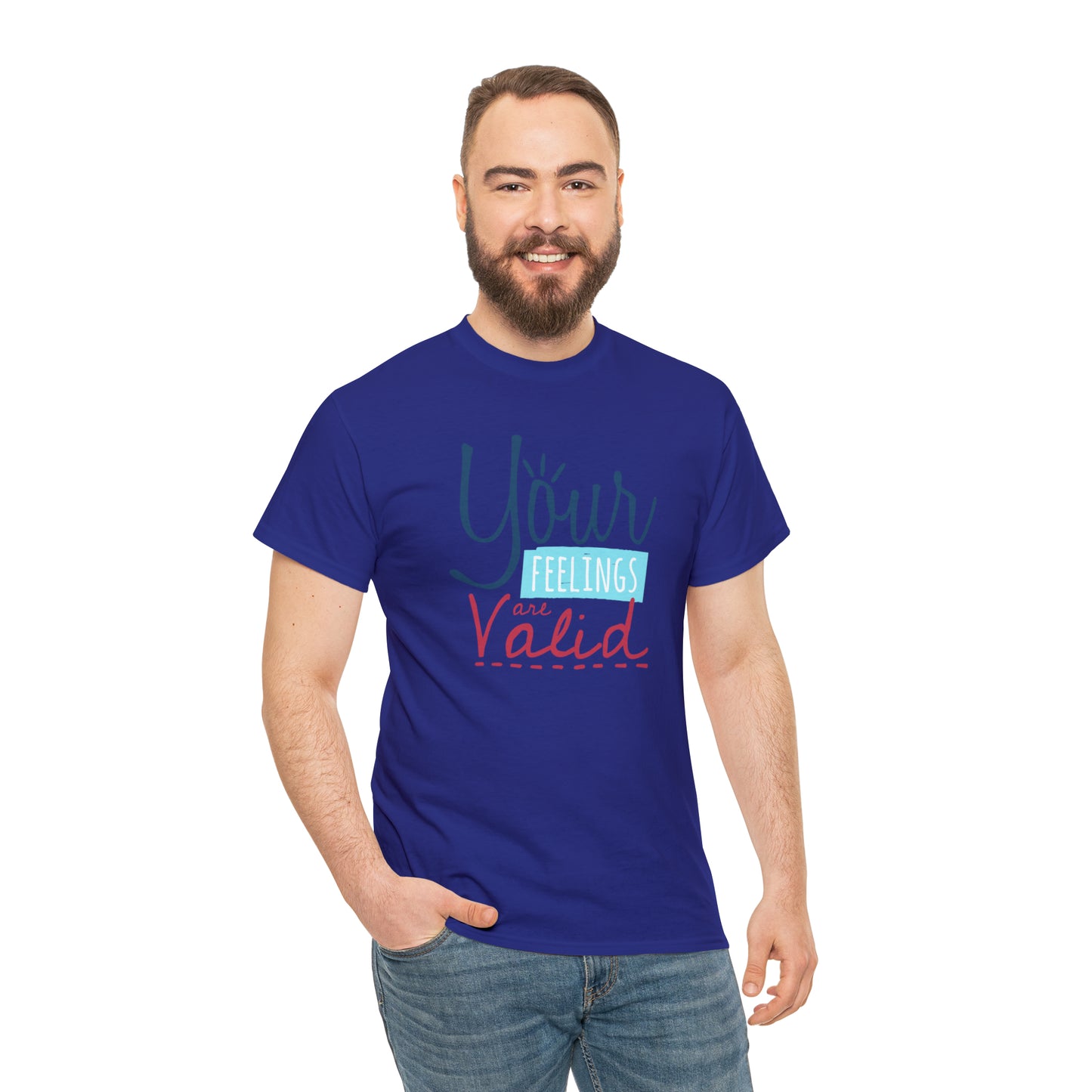 "Your Feelings Are Valid" T-Shirt - Weave Got Gifts - Unique Gifts You Won’t Find Anywhere Else!