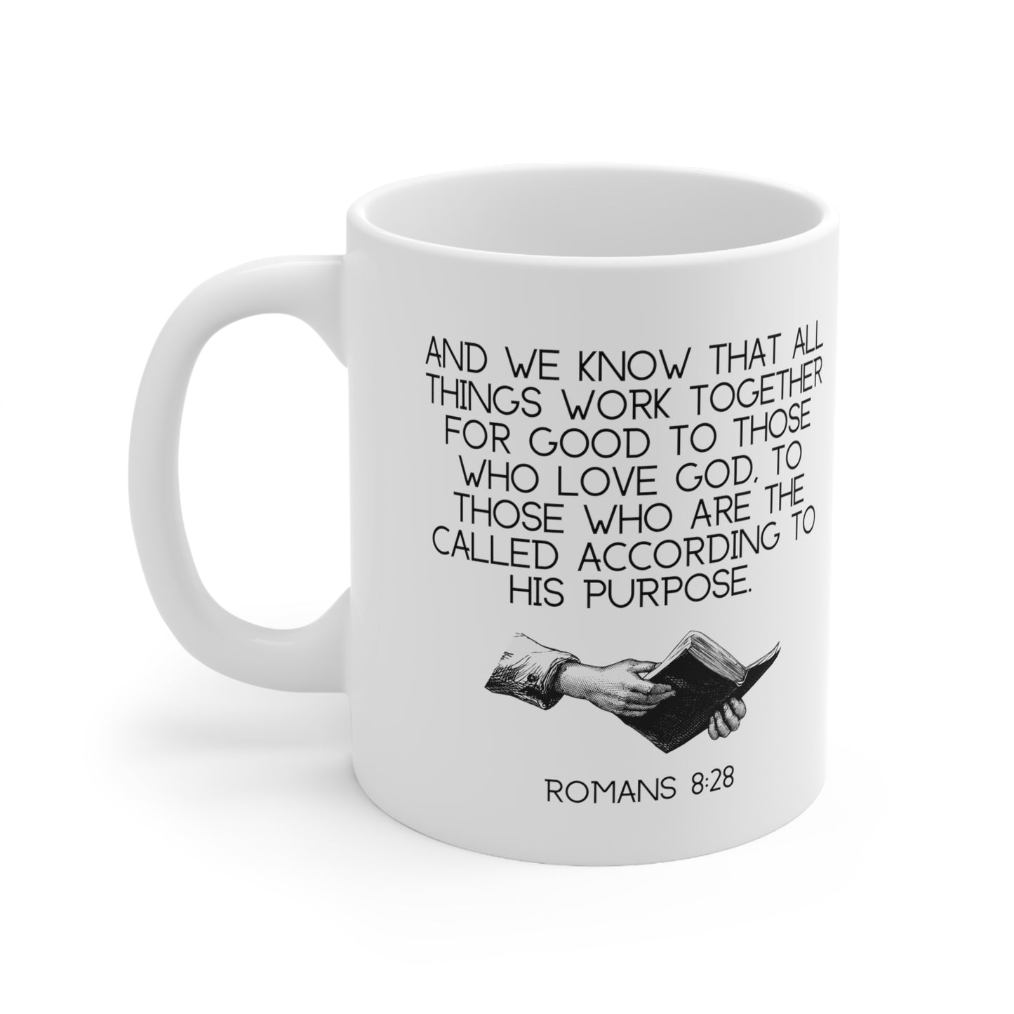 "Romans 8:28" Coffee Mug - Weave Got Gifts - Unique Gifts You Won’t Find Anywhere Else!