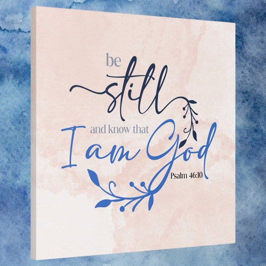 "Be Still & Know That I Am God" Wall Art - Weave Got Gifts - Unique Gifts You Won’t Find Anywhere Else!