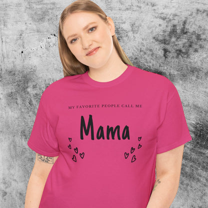 "My Favorite People Call Me Mama" T-Shirt - Weave Got Gifts - Unique Gifts You Won’t Find Anywhere Else!